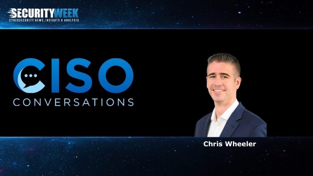 CISO Conversations: Chris Wheeler – Trust Is the Job, From the Navy to the C-Suite
