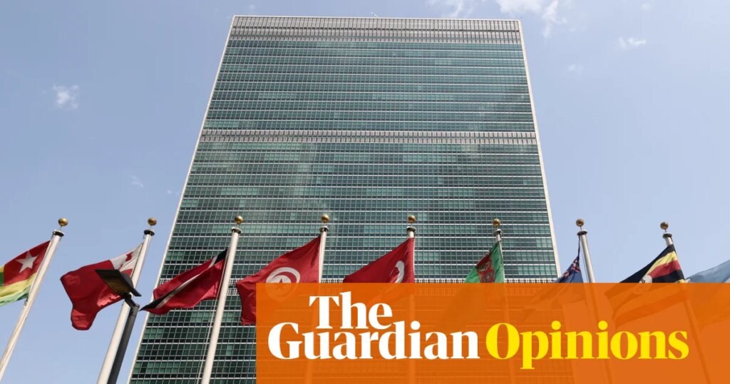 The Guardian view on the future of the UN: more embattled, but more necessary, than ever | Editorial